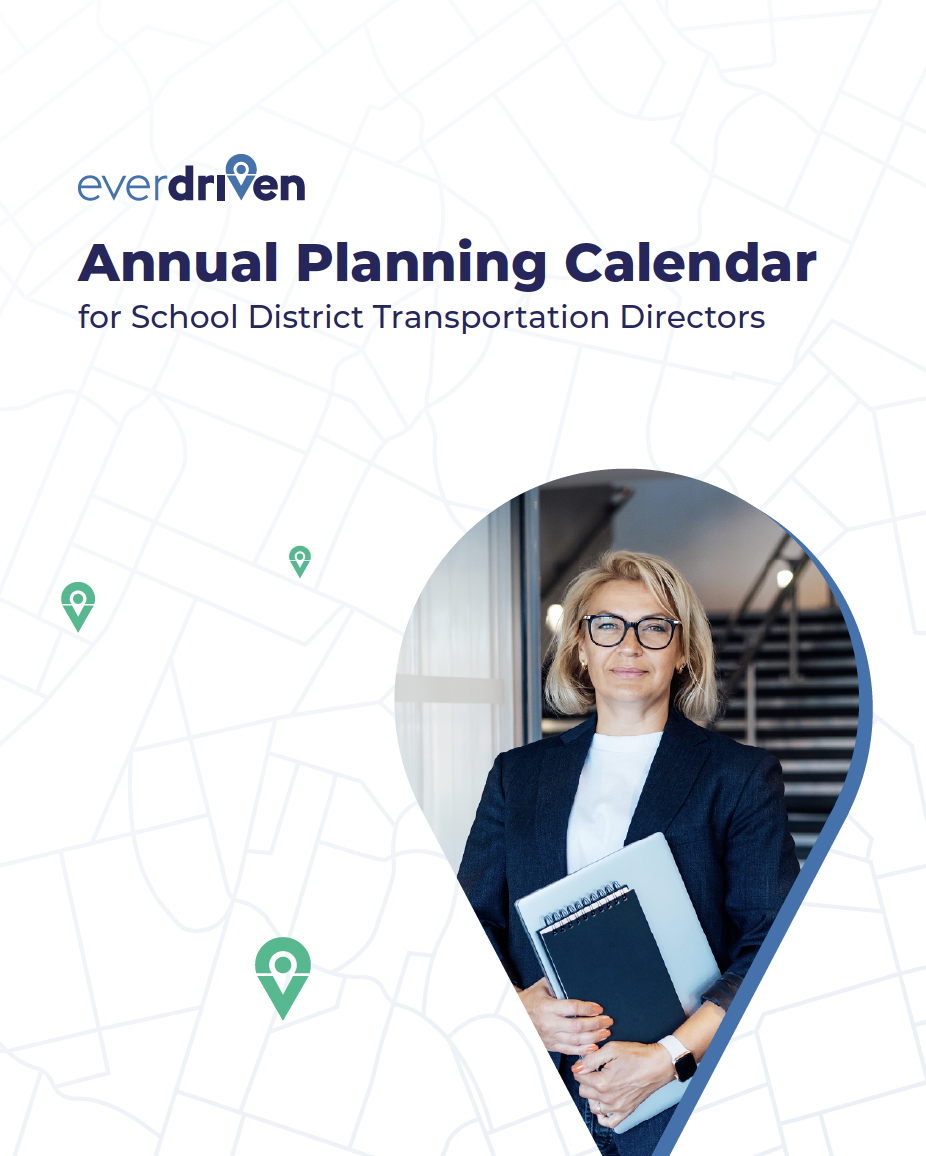 Annual Planning Calendar for School District Transportation Directors